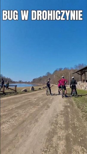 Najpiękniejsza trasa nad Bugiem? ✨ Zobacz te widoki!