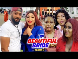 MY BEAUTIFUL BRIDE SEASON 3-(Trending New Movie)Fredrick Leonard 2021 Latest Nigerian Movie Full HD