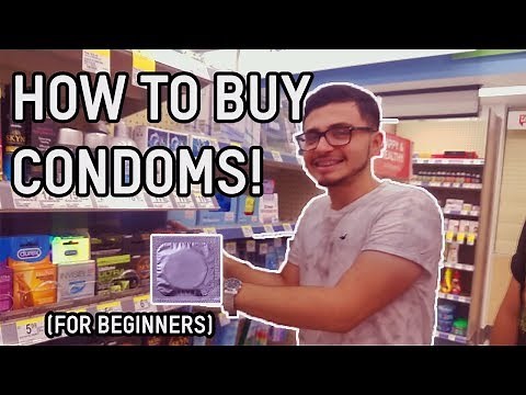 HOW TO BUY A CONDOM! (FOR BEGINNERS!)