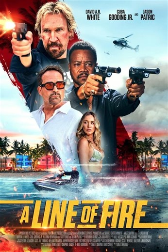 Stream A Line of Fire (2025): Find it on Netflix, Prime Video, Hulu & more