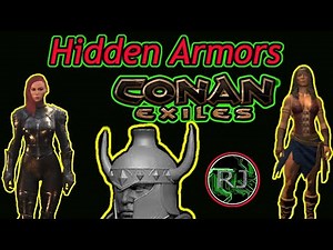 Updated Conan Exiles Hidden Armors How To Get Them GUIDE