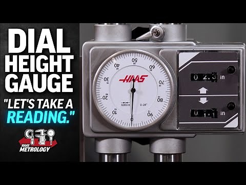 Take a Reading with a Dial Height Gauge - HaasTooling.com