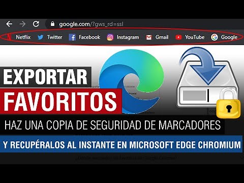 Exportar Favoritos en Microsoft Edge Chromium | hacer Copia de Seguridad de marcadores edge chromium