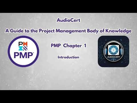 II. PMP : Chapter - 1 - Introduction (A Guide to the Project Management Body of Knowledge)