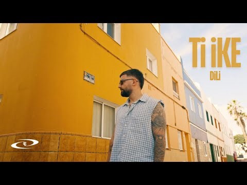 DILI - Ti iKE ( Official Video)