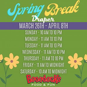 Spring into fun with Boondocks! Check out our Spring Break calendar for our updated hours of operation 🗓️ Visit www.boondocks.com #BoondocksFun #SpringBreak #JoinTheFun | Boondocks Food & Fun - Utah