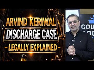 Arvind Kejriwal Discharge Case Legally Explained | Delhi Excise Liquor Policy