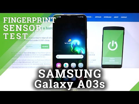 SAMSUNG Galaxy A03s Fingerprint Sensor Test – Check ID Touch Sensitivity