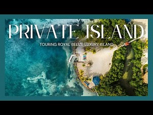 Rent Your Own Private Island In Belize | Royal Belize Full Resort Tour