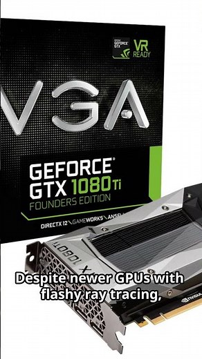 GTX 1080 Ti - A GPU That Stands The Test Of Time! #gtx1080ti #1080ti #nvidia #computerhardware