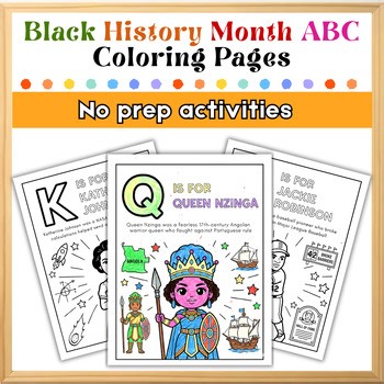 Black History Month ABC Coloring Pages | A–Z Black Leaders Biography Worksheets