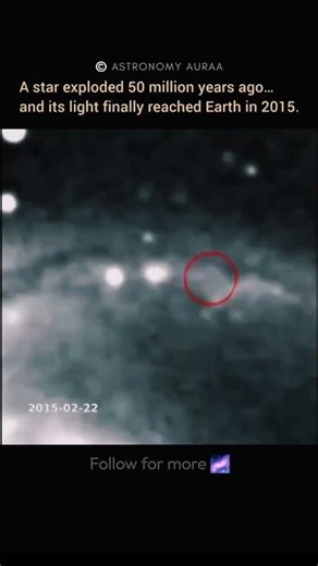 🔭A Supernova Caught 50Million Years ago Explosion.#Supernova#SpaceFacts#physics#exploration#science