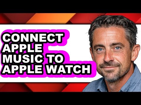 How to Connect Apple Music to Apple Watch (updated)