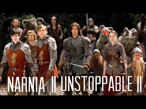 Narnia || Unstoppable ||