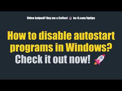 How to disable autostart programs in Windows? Check it out now! 🚀
