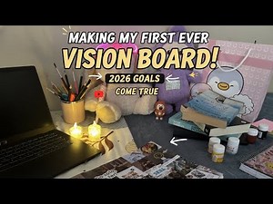How to Make a Vision Board for 2026 | My First Vision Board ✨