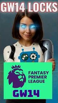 AI Reveals the PERFECT FPL Team for GW14 🤖