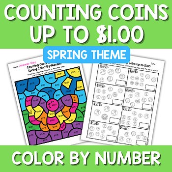 Counting Money Spring Theme Color by Number Code Coins Up to $1 Fun Worksheets