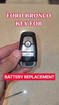 Replacing the Key Fob Battery on Ford Bronco (2021 - 2027) #ford #cars