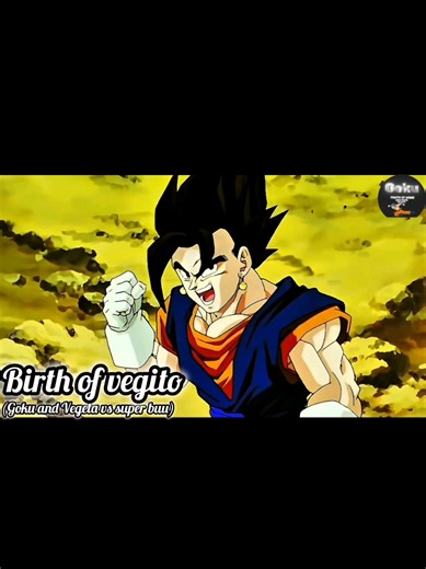 Birth of vegito |Goku and Vegeta vs super buu|#Vegito #viral #trend #fyp #creatorsearchinsights