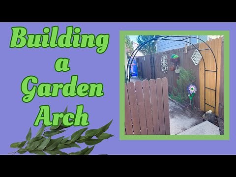 BUILDING A RUSTIC GARDEN ARCH ~ Simple and Inexpensive