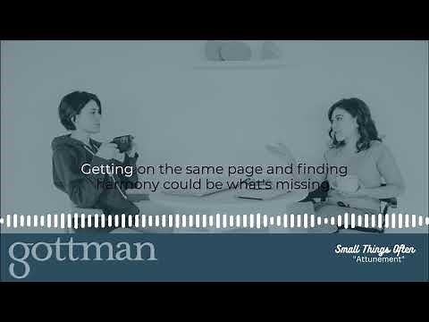 Attunement - Building Trust in Your Relationship: The Gottman Method Relationship Advice