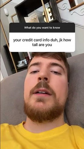 Mrbeast Whats your credit card info?