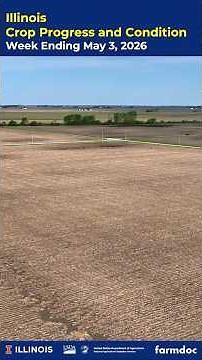 Mobile Edition: Illinois Crop Progress & Condition Report | May 3, 2026