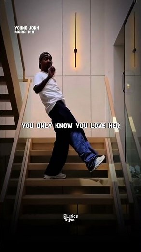 "You only know you love her when you let her go" 💐 Mara’ n’b - young jonn #lyricstrybe #youngjonn