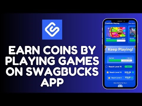 How to Earn Coins by Playing Games on Swagbucks App 2025?