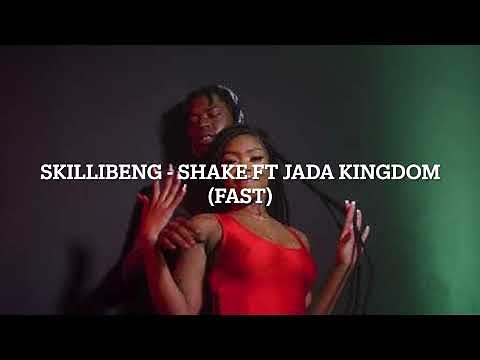 Skillibeng - Shake Ft Jada Kingdom Fast