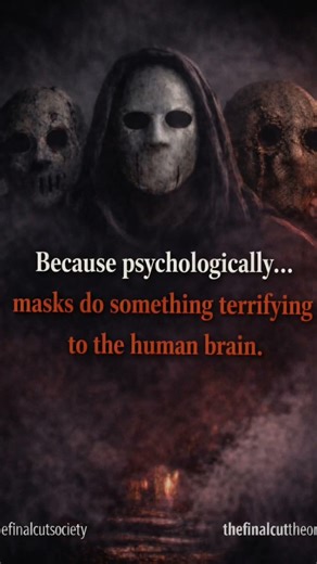 There’s a psychological reason horror killers wear masks…