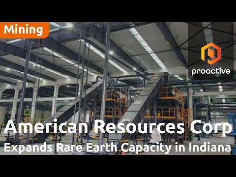 American Resources expands Rare Earth pre-processing capacity at Indiana Facility