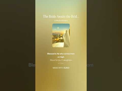 The Bride Awaits the Bridegroom v2