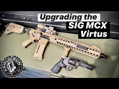 Upgrading the SIG MCX Virtus [M13 Rifle]