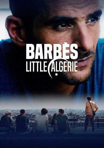 Regarder Barbès, little Algérie en streaming complet