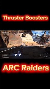 Thruster Boosters where in early development | ARC Raiders