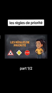 1.1K views · 37 reactions | Un petit cours sur les règles de priorités . Un petit pouce pour encourager la page . | Auto-école bilingue Divine 4.0 | Facebook