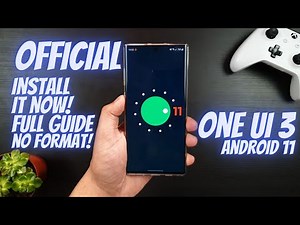 Install Official One UI 3 Android 11 on Galaxy Note 10 | Note 10+