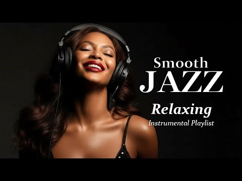 Smooth Jazz Music with Soft Female | Uplifting Lyric Jazz for Healing & Relaxation