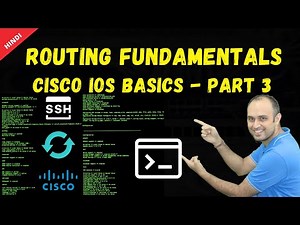 #5 Routing Fundamentals - Cisco IOS Basics Part 3
