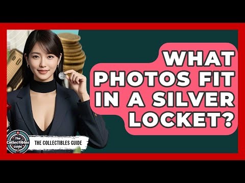 What Photos Fit In A Silver Locket? - The Collectibles Guide