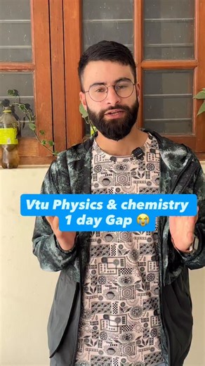 Mohsin Ali on Instagram: "Vtu 1st Sem Students 😱🥹physics and chemistry guidelines . . .#vtuexams #mohsin_alii_14 #vtu #physicsvtu #chemistryvtu"