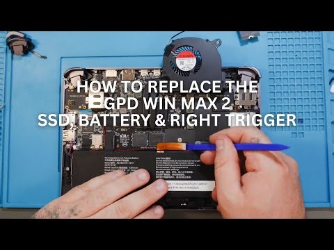 Replacing the GPD WIN MAX 2 2024 & 2025 SSD, Battery & Right Trigger