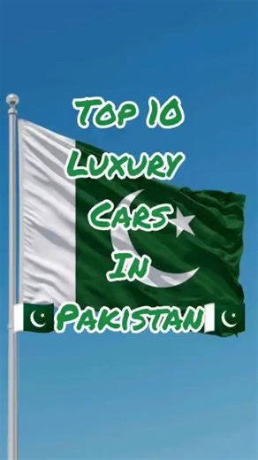 Top 10 Luxury Cars In Pakistan #pakistan #