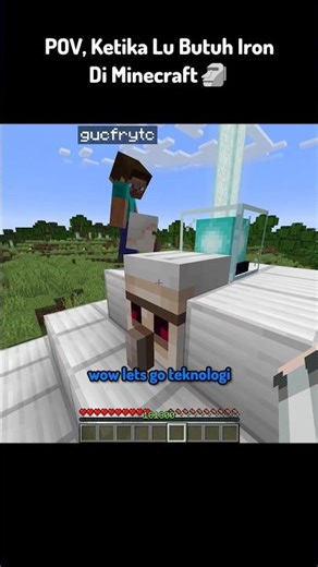 POV, When You Need Iron In Minecraft