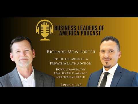 Inside the Mind of a Private Wealth Advisor: How Wealthy Families Build, Manage, and Preserve Wealth