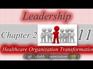 11- chapter 2 Leadership (healthcare organizational infrastructure)