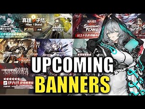 ALL Upcoming Banners for Global in 2023!! | Arknights