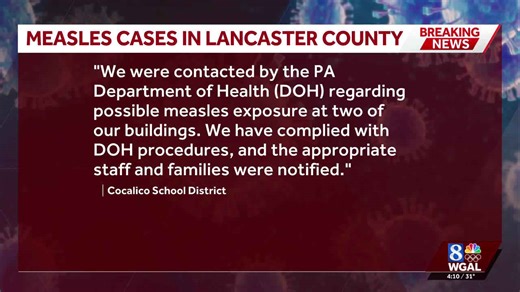 Possible measle exposure reported at Cocalico School District in Lancaster County